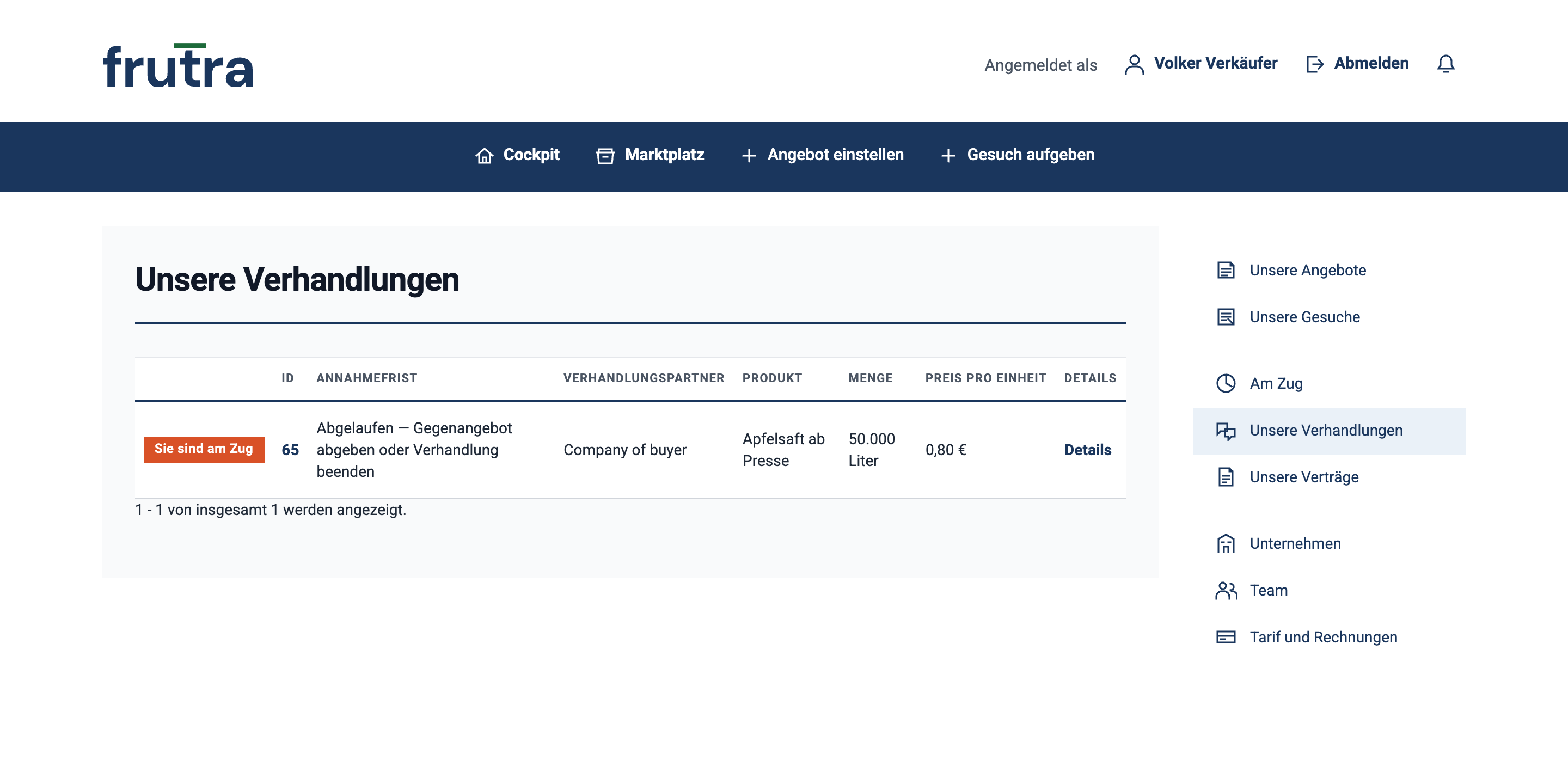 Ansicht „Unsere Verhandlungen“ mit einer laufenden Verhandlung und der Marke „Sie sind am Zug“